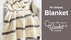 Crochet Pin Stripes Blanket