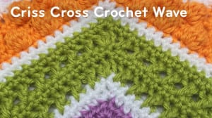 Criss Cross Crochet Wave Pattern