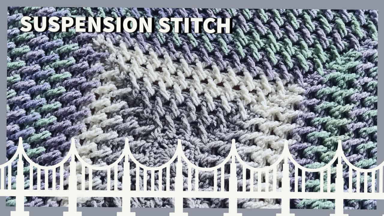 Crochet Suspension Stitch Square + Tutorial