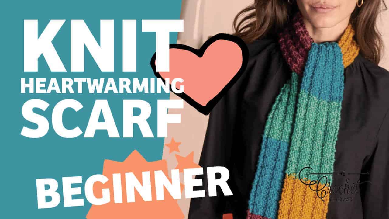 Knit Heartwarming Scarf